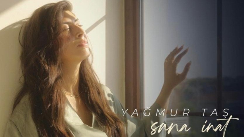 Yağmur Taş  “Sana İnat” ile Dikkatleri Üzerine Çekti