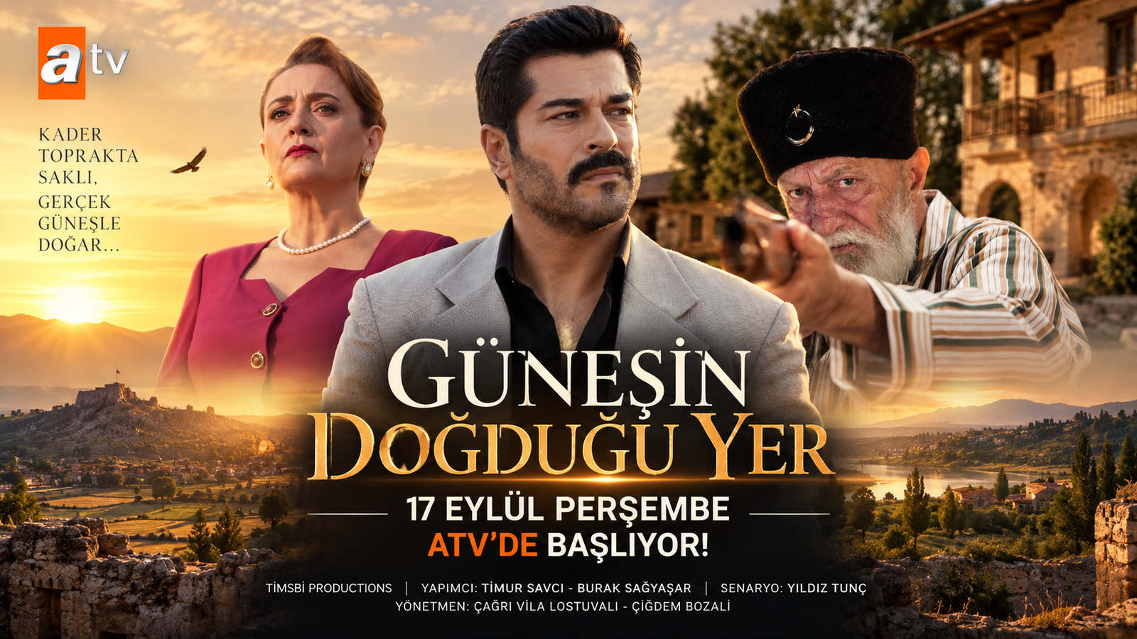 KOZAN AİLESİNİN SIRLARLA ÖRÜLÜ DÜNYASI!  ‘GÜNEŞİN DOĞDUĞU YER’ 17 EYLÜL PERŞEMBE ATV’DE BAŞLIYOR!