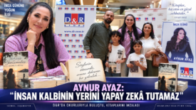 AYNUR AYAZ: “İNSAN KALBİNİN YERİNİ YAPAY ZEKÂ TUTAMAZ”