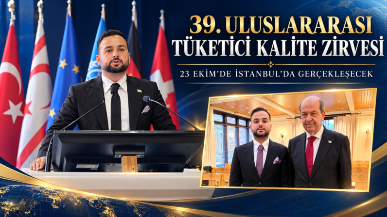 39. ULUSLARARASI TÜKETİCİ KALİTE ZİRVESİ 23 EKİM’DE İSTANBUL’DA GERÇEKLEŞECEK