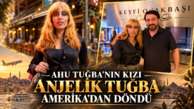 Ahu Tuğba’nın kızı Anjelik Tuğba Amerika’dan döndü.