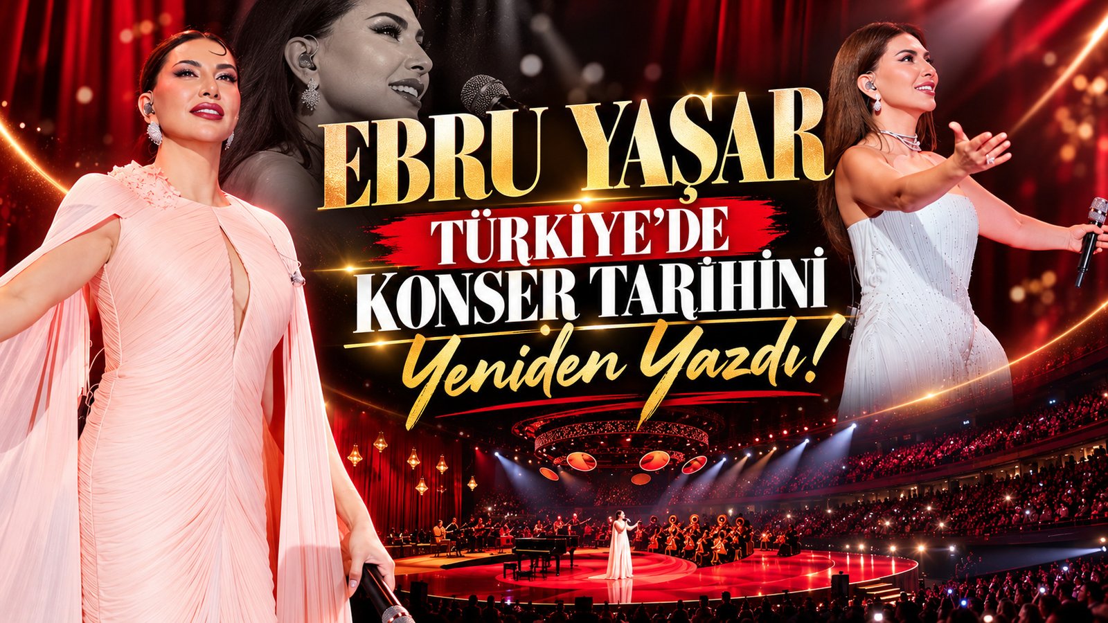 EBRU YAŞAR: “TÜRKİYE’DE BİR İLKİ GERÇEKLEŞTİRDİK!”
