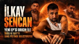 İlkay Şencan, Yeni EP’si ”Origin ” Doğu ve Batı’yı Dans Pistinde Buluşturuyor